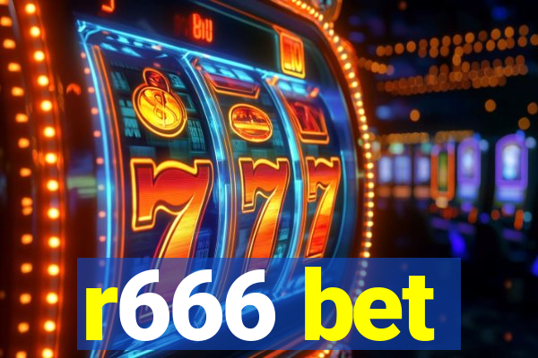 r666 bet